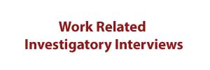 Work-Related-Investigatory-Interviews